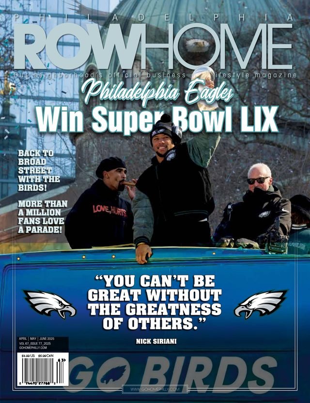 Philadelphia RowHome Magazine Spring 2025 cover