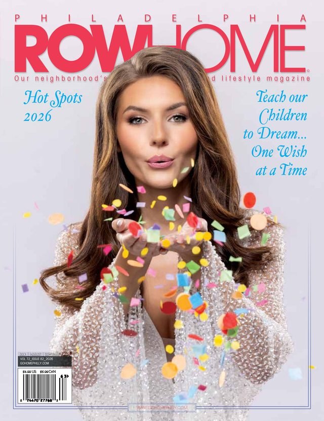 Philadelphia RowHome Magazine Summer 2026 cover